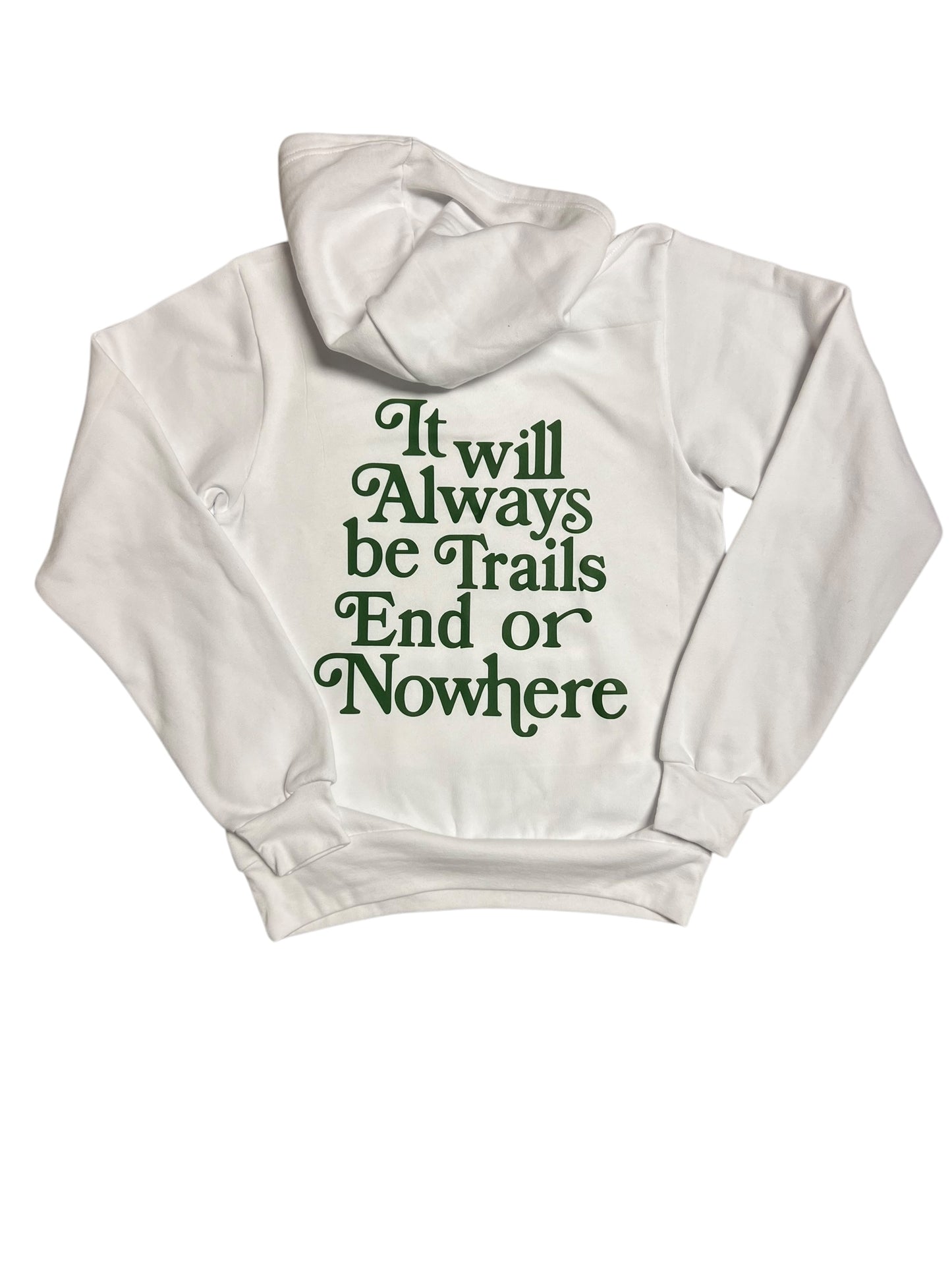 It will Always Be Hoodie